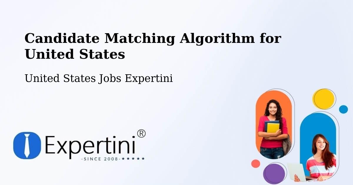 Candidate Matching Algorithm Overview – Bloomington - United States Jobs Expertini